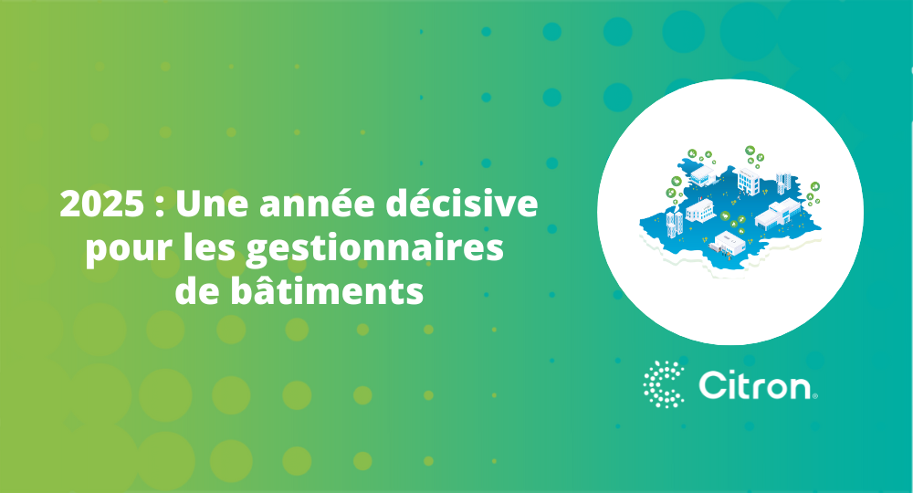 2025 : Une année décisive pour les gestionnaires de bâtiments