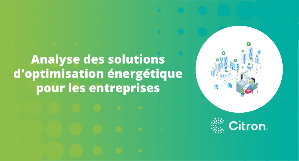 Analyse des solutions d'optimisation énergétique pour les entreprises