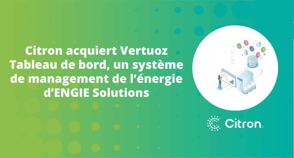 Citron acquiert Vertuoz Tableau de bord